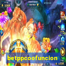 betppcoofuncion