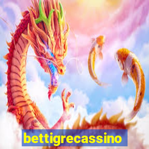 bettigrecassino