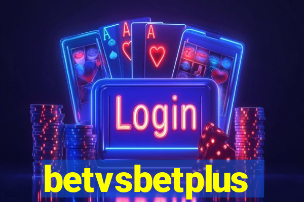 betvsbetplus