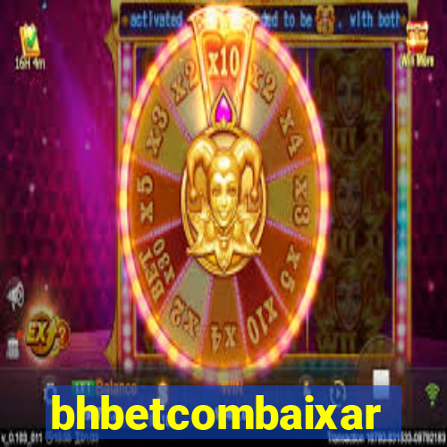 bhbetcombaixar