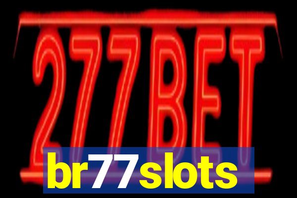 br77slots