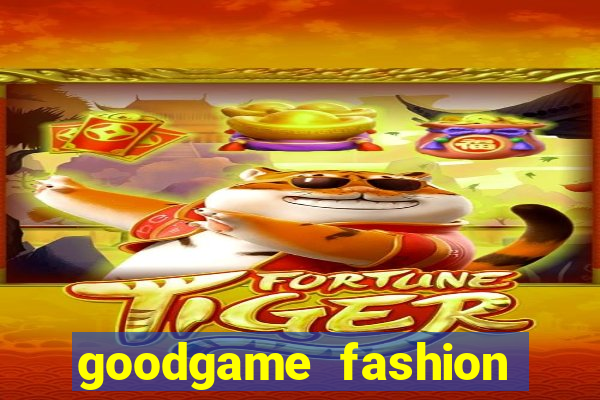 goodgame fashion click jogos