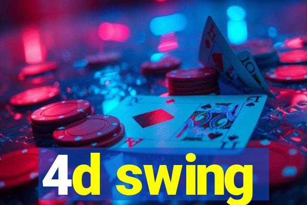 4d swing