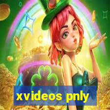 xvideos pnly