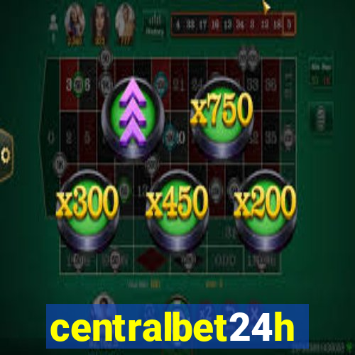 centralbet24h