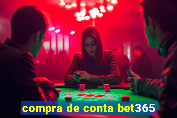 compra de conta bet365