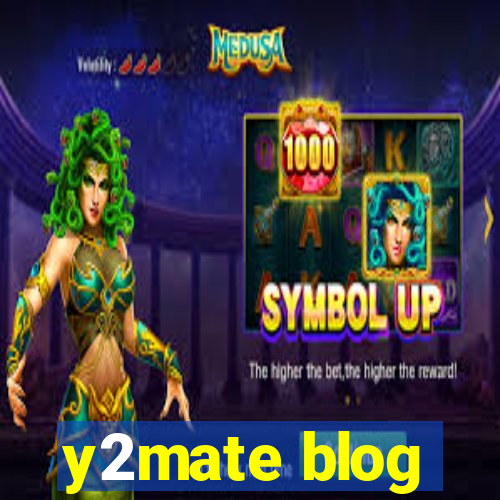 y2mate blog