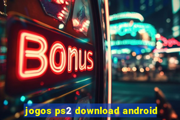 jogos ps2 download android