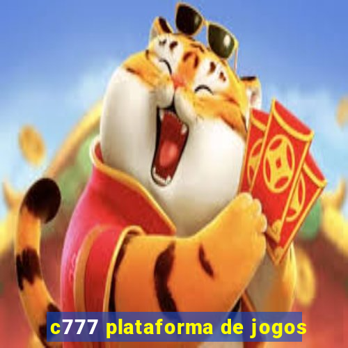 c777 plataforma de jogos