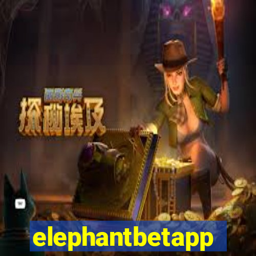 elephantbetapp