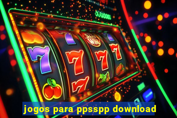 jogos para ppsspp download