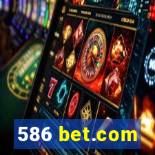 586 bet.com