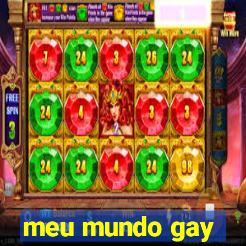 meu mundo gay