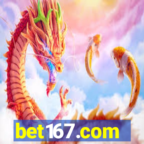 bet167.com