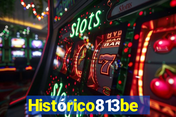 Histórico813bet