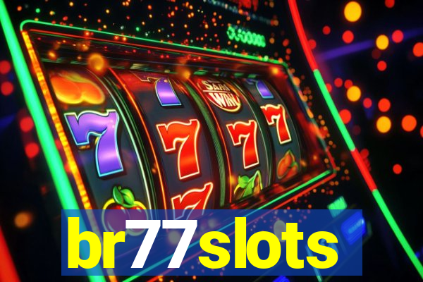 br77slots