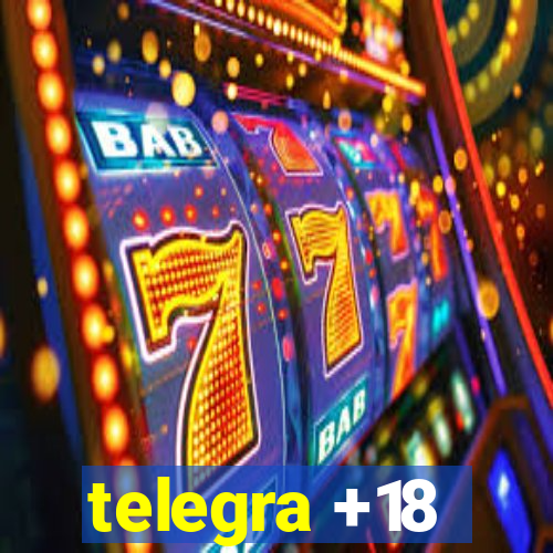 telegra +18