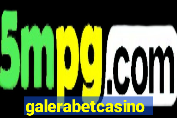 galerabetcasino