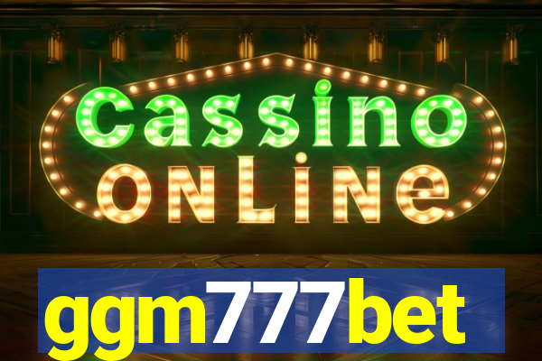 ggm777bet