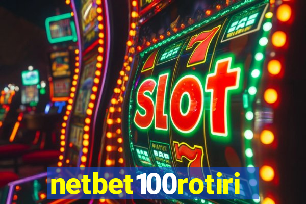 netbet100rotiri