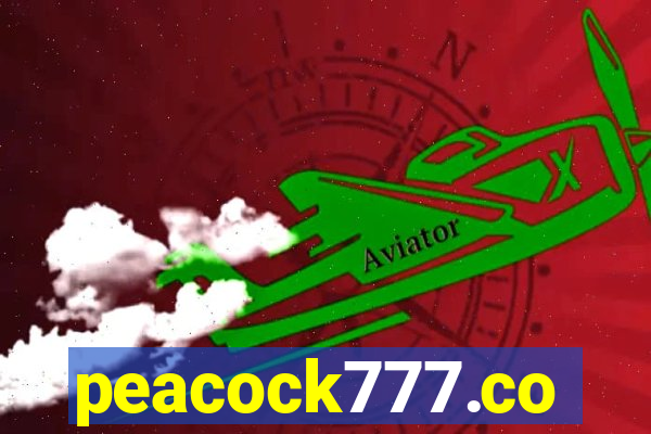 peacock777.co