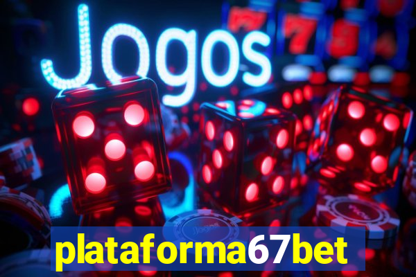 plataforma67bet.com