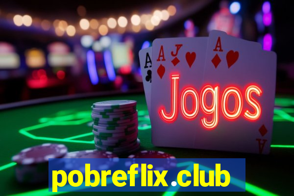 pobreflix.club