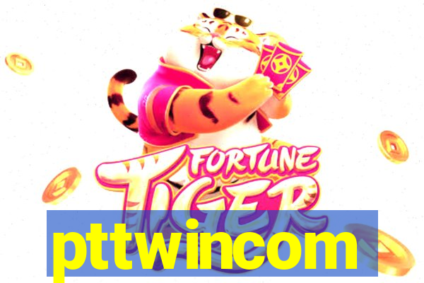 pttwincom