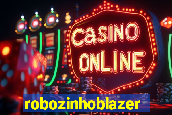 robozinhoblazer