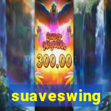 suaveswing