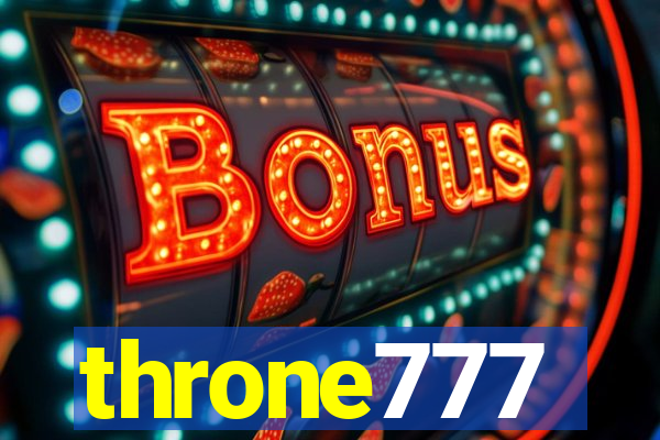 throne777