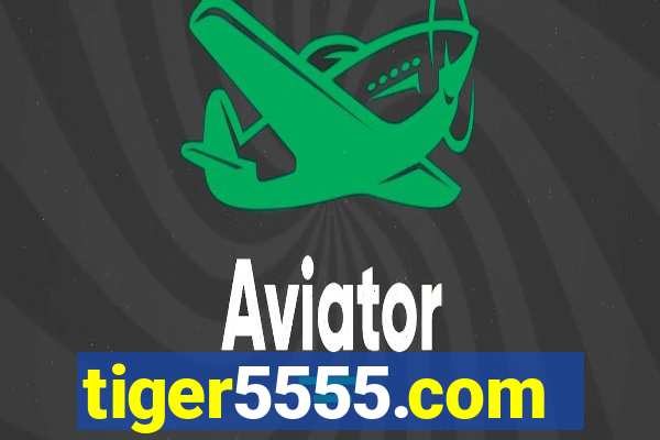 tiger5555.com